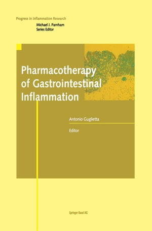 Pharmacotherapy of Gastrointestinal Inflammation
