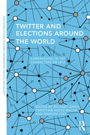 Twitter and Elections Around the World