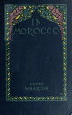 ŷKoboŻҽҥȥ㤨In MoroccoŻҽҡ[ Edith Wharton ]פβǤʤ100ߤˤʤޤ