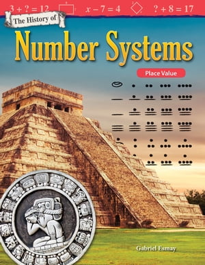 The History of Number Systems