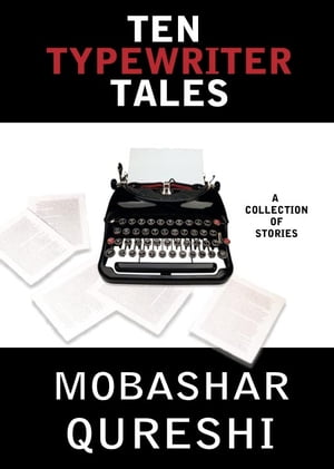 Ten Typewriter Tales