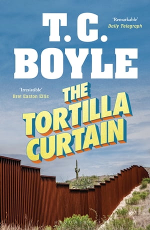 The Tortilla Curtain