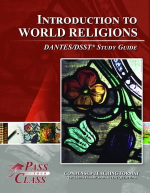 DSST Introduction to World Religions DANTES Test Study Guide