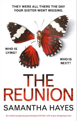 The Reunion An utterly gripping psychological th