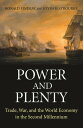 Power and Plenty Trade, War, and the World Economy in the Second Millennium【電子書籍...