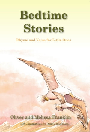 Bedtime Stories Rhyme and Verse for Little Ones