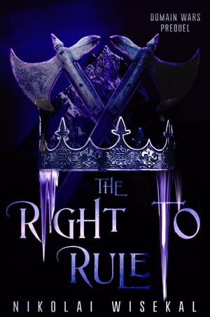 ŷKoboŻҽҥȥ㤨The Right to Rule Domain Wars, #0.5Żҽҡ[ Nikolai Wisekal ]פβǤʤ150ߤˤʤޤ