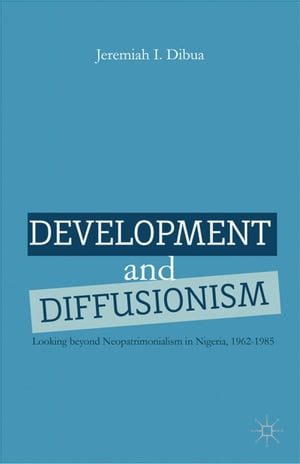 Development and Diffusionism