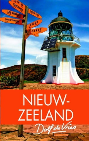 Nieuw Zeeland【電子書籍】[ Dolf de Vries ]