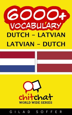 6000+ Vocabulary Dutch - Latvian