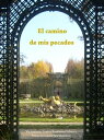 El camino de mis pecados【電子書籍】[ Fran