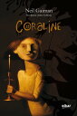 Coraline【電子書籍】 Neil Gaiman