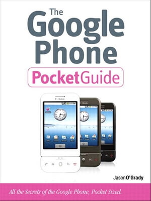 Google Phone Pocket Guide, The