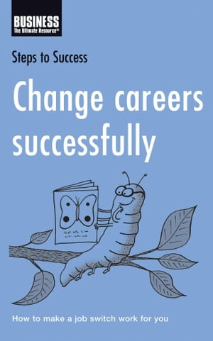 Change Careers Successfully