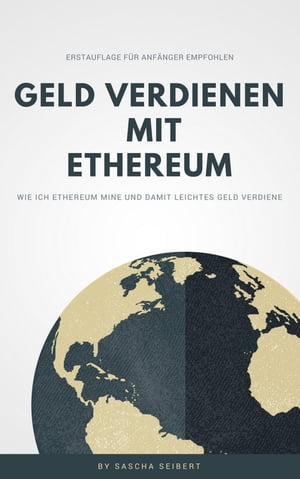 Geld verdienen mit Ethereum