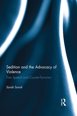 Sedition and the Advocacy of Violence