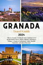Granada Travel Guide
