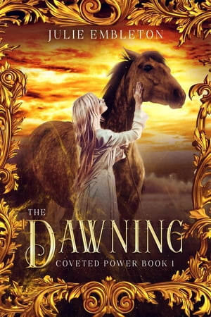 The Dawning【電子書籍】[ Julie Embleton ]