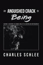 ŷKoboŻҽҥȥ㤨An Anguished Crack in Being SartreS Account of Human Reality in Being and NothingnessŻҽҡ[ Charles Schlee ]פβǤʤ452ߤˤʤޤ