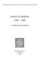Maps in Bibles, 1500-1600 : an Illustrated Catalogue【電子書籍】[ Catherine Delano-Smi...