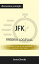 Summary: “JFK: Coming of Age in the American Century, 1917-1956" by Fredrik Logevall - Discussion Prompts