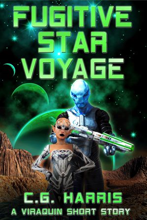 Fugitive Star Voyage