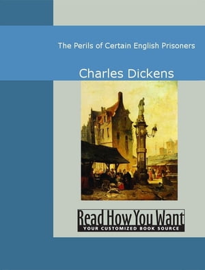 The Perils Of Certain English Prisoners