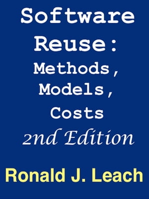 Software Reuse: Methods, Models Costs Second Edition