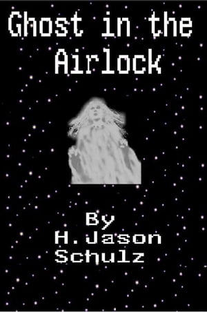 Ghost in the Airlock