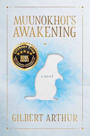 ŷKoboŻҽҥȥ㤨Muunokhoi's AwakeningŻҽҡ[ Gilbert Arthur ]פβǤʤ707ߤˤʤޤ