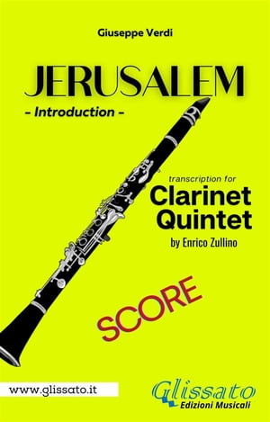 Jerusalem - Clarinet Quintet (score) Introduction【電子書籍】[ Giuseppe Verdi ]
