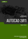2D and 3D CAD (Autocad 2011) Level 1【電子書籍】[ Advanced Business Systems Consultant...