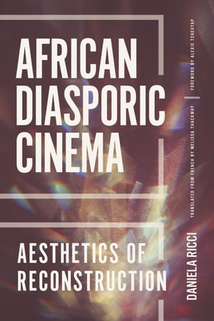 African Diasporic Cinema