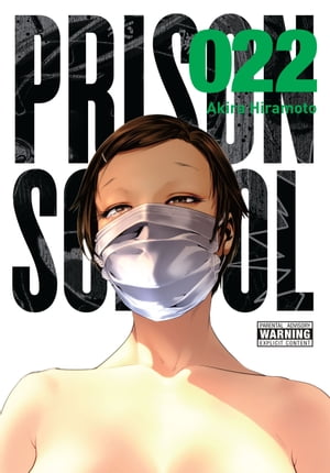 Prison School, Vol. 22