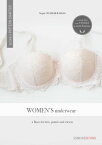 Women's underwear Become a pattern drafter【電子書籍】[ Najah Ouahab Rassas ]