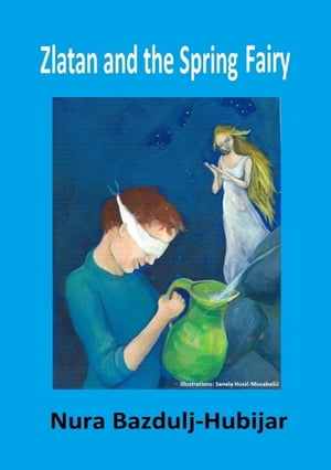 Zlatan and the Spring Fairy【電子書籍】[ N