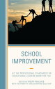 School Improvement Let the Professional Standards for Educational Leaders Work for You【電子書籍】