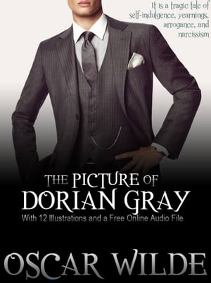The Picture of Dorian Gray: With 12 Illustration