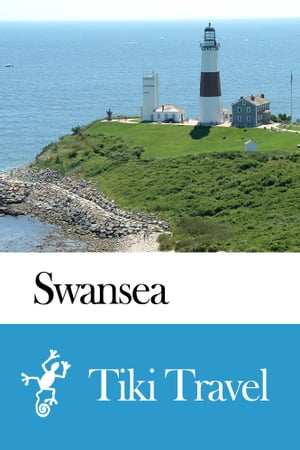 Swansea (Wales) Travel Guide - Tiki Travel【電