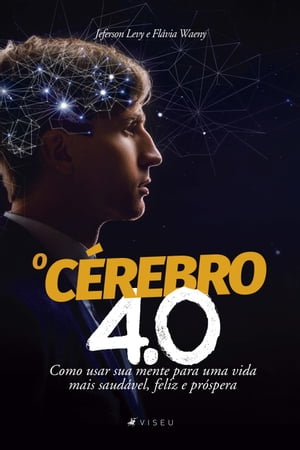 O cérebro 4.0