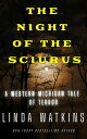 The Night of the Sciurus A Western Michigan Tale