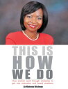 This Is How We Do【電子書籍】 Liz Makoma Ditshego