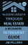 Building Wealth Through Real Estate - A Beginners Retirement Guide Real Estate Investing, #11Żҽҡ[ Jim Pellerin ]