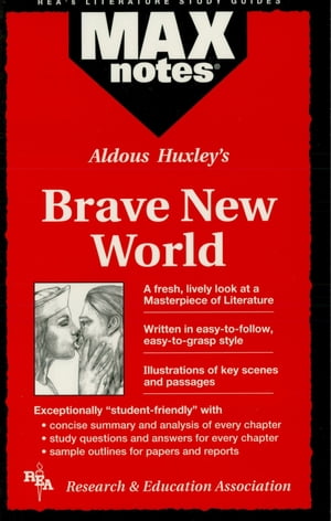 Brave New World (MAXNotes Literature Guides)【電子書籍】[ Sharon Yunker ]