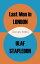 Last Men in LondonŻҽҡ[ Olaf Stapledon ]