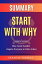 #8: Summary: Start with Why: How Great Leaders Inspire Everyone to Take Actionβ