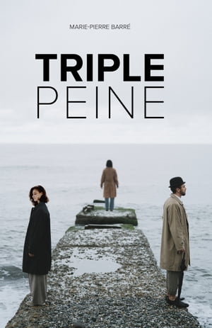 Triple peine【電子書籍】[ Marie-Pierre Bar