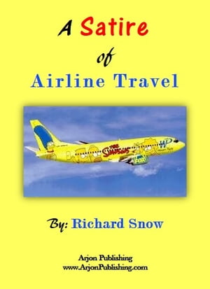 A Satire of Airline Travel