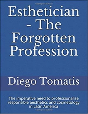 Esthetician The forgotten profession