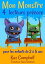 Mon Monstre 4 - lecteurs pr?coce - pour les enfants de 2 ? 5 ansŻҽҡ[ Kaz Campbell ]